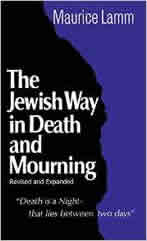 The Jewish Way in Death and Mourning