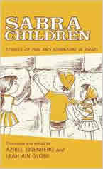 Sabra Children: Stories of Fun & Adventure in Israel