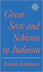 Great Sects and Schisms in Judaism
