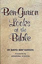 Ben-Gurion Looks at the Bible